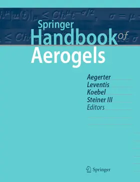 Aegerter / Leventis / Koebel |  Springer Handbook of Aerogels | Buch |  Sack Fachmedien