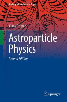 Grupen | Astroparticle Physics | Buch | 978-3-030-27341-5 | sack.de