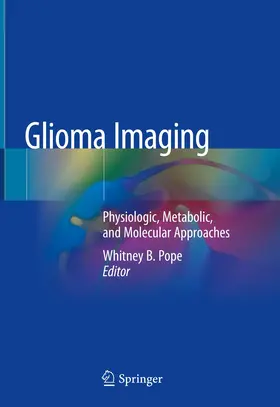 Pope | Glioma Imaging | Buch | 978-3-030-27358-3 | www.sack.de