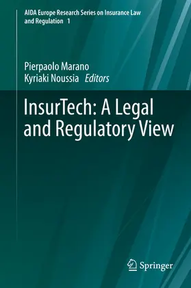 Marano / Noussia |  InsurTech: A Legal and Regulatory View | eBook | Sack Fachmedien