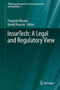 Marano / Noussia |  InsurTech: A Legal and Regulatory View | eBook | Sack Fachmedien