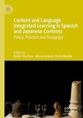 Pérez Murillo / Tsuchiya |  Content and Language Integrated Learning in Spanish and Japanese Contexts | Buch |  Sack Fachmedien