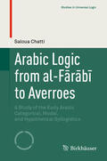 Chatti |  Arabic Logic from al-Farabi to Averroes | eBook | Sack Fachmedien