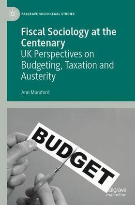 Mumford |  Fiscal Sociology at the Centenary | Buch |  Sack Fachmedien