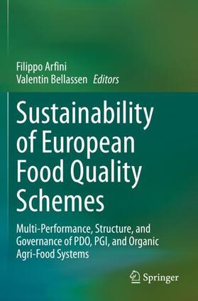 Bellassen / Arfini |  Sustainability of European Food Quality Schemes | Buch |  Sack Fachmedien