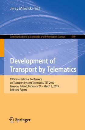 Mikulski |  Development of Transport by Telematics | Buch |  Sack Fachmedien