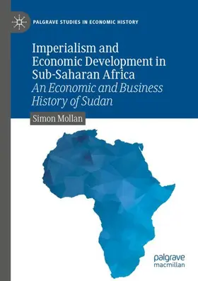 Mollan |  Imperialism and Economic Development in Sub-Saharan Africa | Buch |  Sack Fachmedien