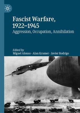 Alonso / Rodrigo / Kramer |  Fascist Warfare, 1922¿1945 | Buch |  Sack Fachmedien