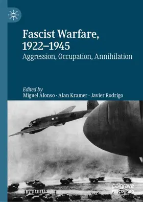 Alonso / Rodrigo / Kramer |  Fascist Warfare, 1922-1945 | Buch |  Sack Fachmedien
