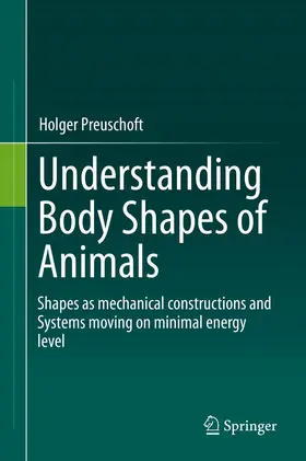 Preuschoft |  Understanding Body Shapes of Animals | Buch |  Sack Fachmedien