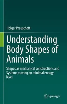 Preuschoft |  Understanding Body Shapes of Animals | eBook | Sack Fachmedien