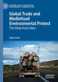 Lester |  Global Trade and Mediatised Environmental Protest | eBook | Sack Fachmedien
