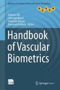 Uhl / Veldhuis / Busch |  Handbook of Vascular Biometrics | Buch |  Sack Fachmedien