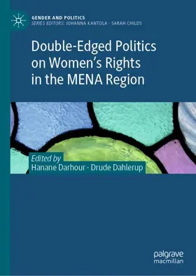 Dahlerup / Darhour |  Double-Edged Politics on Women's Rights in the MENA Region | Buch |  Sack Fachmedien
