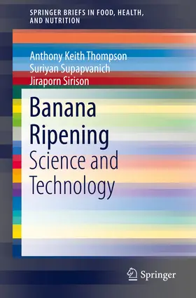 Thompson / Supapvanich / Sirison | Banana Ripening | E-Book | sack.de