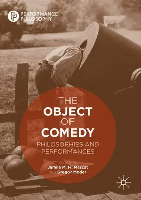 Moder / Mascat |  The Object of Comedy | Buch |  Sack Fachmedien