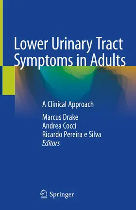 Drake / Cocci / Pereira e Silva |  Lower Urinary Tract Symptoms in Adults | Buch |  Sack Fachmedien