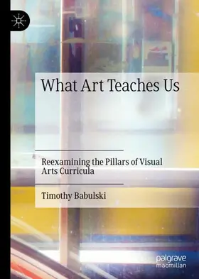 Babulski |  What Art Teaches Us | Buch |  Sack Fachmedien