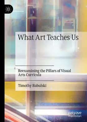 Babulski |  What Art Teaches Us | eBook | Sack Fachmedien