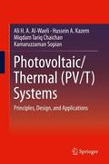 Al-Waeli / Sopian / Kazem |  Photovoltaic/Thermal (PV/T) Systems | Buch |  Sack Fachmedien