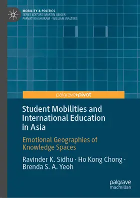 Sidhu / Kong Chong / Yeoh |  Student Mobilities and International Education in Asia | eBook | Sack Fachmedien