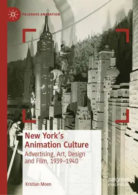 Moen |  New York's Animation Culture | Buch |  Sack Fachmedien