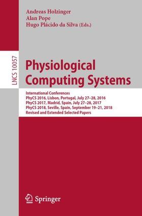 Holzinger / Plácido da Silva / Pope |  Physiological Computing Systems | Buch |  Sack Fachmedien