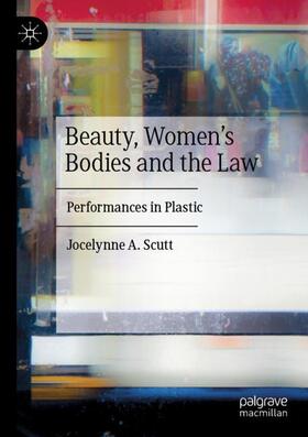 Scutt | Beauty, Women's Bodies and the Law | Buch | 978-3-030-28000-0 | sack.de