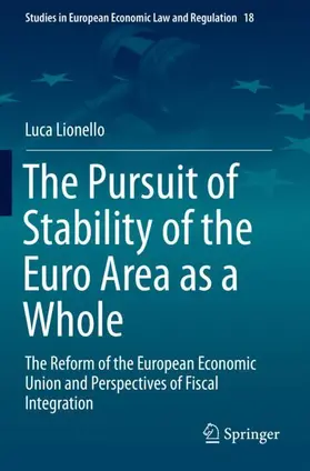 Lionello |  The Pursuit of Stability of the Euro Area as a Whole | Buch |  Sack Fachmedien