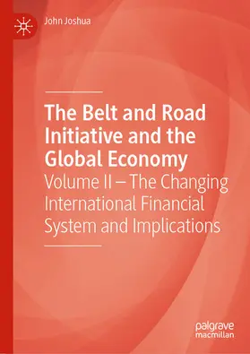 Joshua | The Belt and Road Initiative and the Global Economy | E-Book | www.sack.de