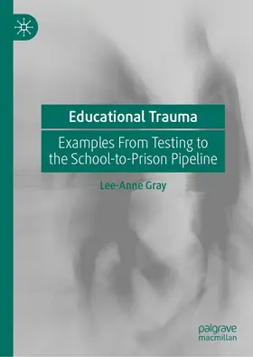 Gray | Educational Trauma | E-Book | www.sack.de