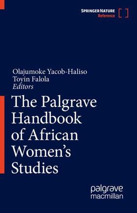 Yacob-Haliso / Falola | The Palgrave Handbook of African Women's Studies | Buch | 978-3-030-28098-7 | sack.de