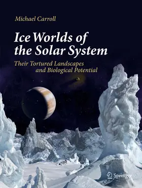 Carroll |  Ice Worlds of the Solar System | Buch |  Sack Fachmedien
