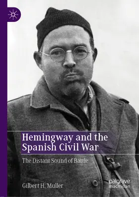 Muller |  Hemingway and the Spanish Civil War | eBook | Sack Fachmedien
