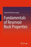 Ganat |  Fundamentals of Reservoir Rock Properties | Buch |  Sack Fachmedien