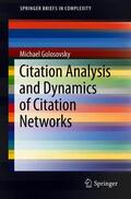 Golosovsky |  Citation Analysis and Dynamics of Citation Networks | Buch |  Sack Fachmedien