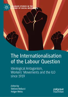 Bellucci / Weiss | The Internationalisation of the Labour Question | E-Book | sack.de