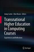 Rosen / Carter |  Transnational Higher Education in Computing Courses | Buch |  Sack Fachmedien