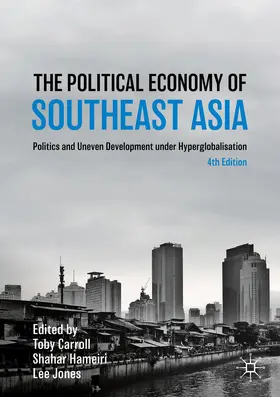 Carroll / Hameiri / Jones |  The Political Economy of Southeast Asia | Buch |  Sack Fachmedien