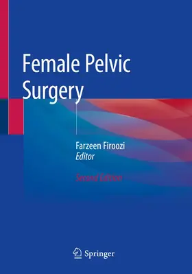 Firoozi | Female Pelvic Surgery | Buch | 978-3-030-28321-6 | www.sack.de