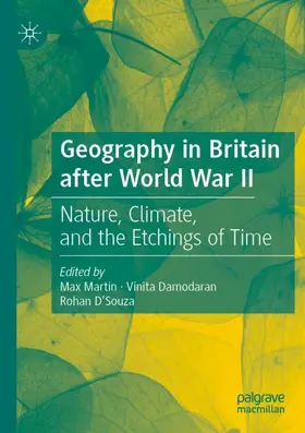 Martin / D'Souza / Damodaran |  Geography in Britain after World War II | Buch |  Sack Fachmedien