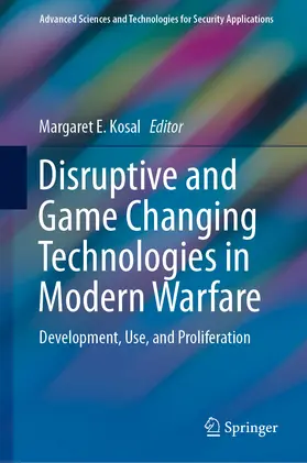 Kosal | Disruptive and Game Changing Technologies in Modern Warfare | E-Book | sack.de