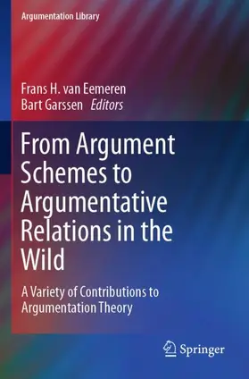 Garssen / van Eemeren |  From Argument Schemes to Argumentative Relations in the Wild | Buch |  Sack Fachmedien