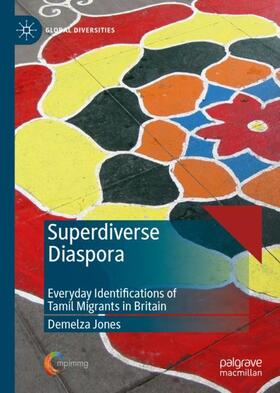 Jones | Superdiverse Diaspora | Buch | 978-3-030-28387-2 | sack.de
