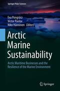 Pongrácz / Hänninen / Pavlov |  Arctic Marine Sustainability | Buch |  Sack Fachmedien