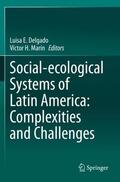 Marín / Delgado |  Social-ecological Systems of Latin America: Complexities and Challenges | Buch |  Sack Fachmedien