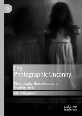 Raymond |  The Photographic Uncanny | Buch |  Sack Fachmedien