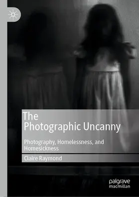 Raymond | The Photographic Uncanny | E-Book | www.sack.de