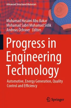 Abu Bakar / Öchsner / Mohamad Sidik |  Progress in Engineering Technology | Buch |  Sack Fachmedien