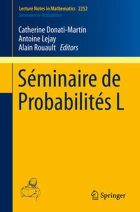 Donati-Martin / Lejay / Rouault |  Séminaire de Probabilités L | eBook | Sack Fachmedien